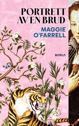 Forsiden av Portrett av en brud av Maggie O'Farrell