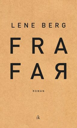 Bokomslag Fra far av Lene Berg
