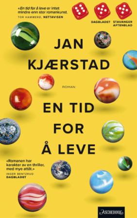 Jan Kjærstad: En tid for å leve