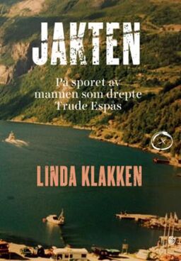 Bokomslag Jakten av Linda Klakken