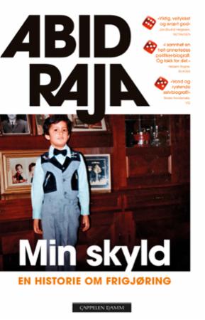 Abid Q. Raja: Min skyld