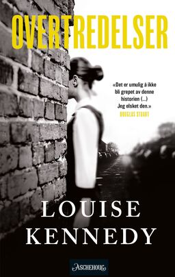 Bokomslag til Louise Kennedys "Overtredelser"