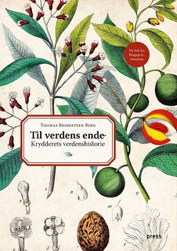 Foredrag: Krydderets verdenshistorie med Thomas Reinertsen Berg